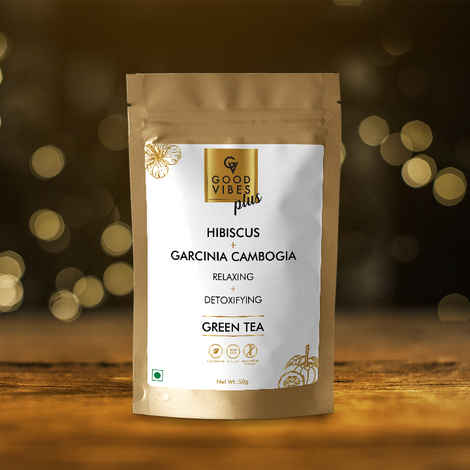 Buy Good Vibes Plus Relaxing + Detoxifying Green Tea - Hibiscus + Garcinia Cambogia (50 gm) - Purplle