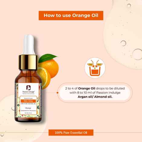 Buy Passion Indulge ORANGE Essential oil for glowing skin, vitamin source and blood flow enhancer 10 ml - Purplle