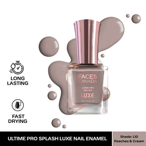 Buy FACES CANADA Ultime Pro Splash Luxe Nail Enamel - Peaches & Cream (L10), 12 ml | Glossy Finish | Quick Drying | Long Lasting | High Shine | Chip Defiant | Even-Finish | Vegan | Non-Toxic | Ethanol-Free - Purplle