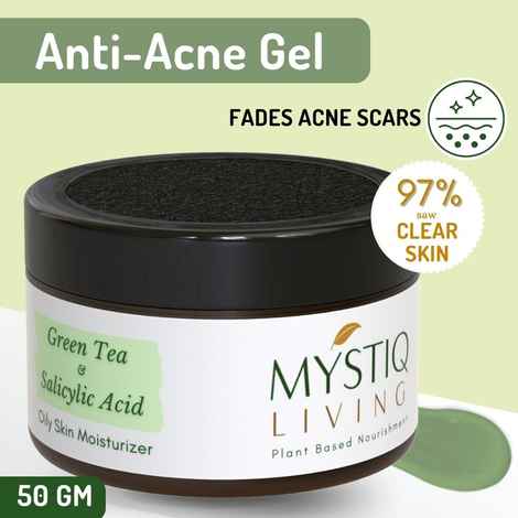 Buy Mystiq Living Anti Acne Gel Green Tea Clarity Acne Gel Cream (50 GM) Oily Skin Moisturiser, Pimple & Scar Removal, Skin Clarifying Day & Night Gel With Salicyclic Acid Tea Tree, For Women & Men - Purplle