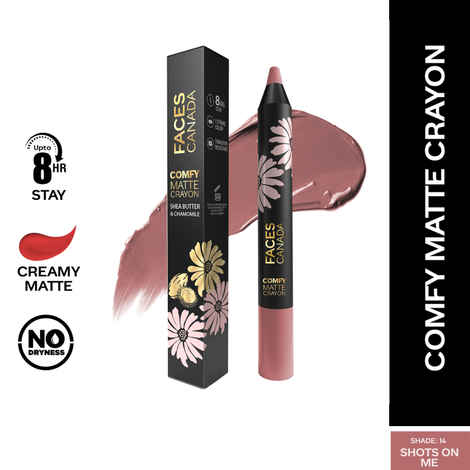 Buy FACES CANADA Comfy Matte Crayon I Creamy Matte I Chamomile & Shea Butter I Alcohol-free I Shots on me 14 2.8 gm - Purplle