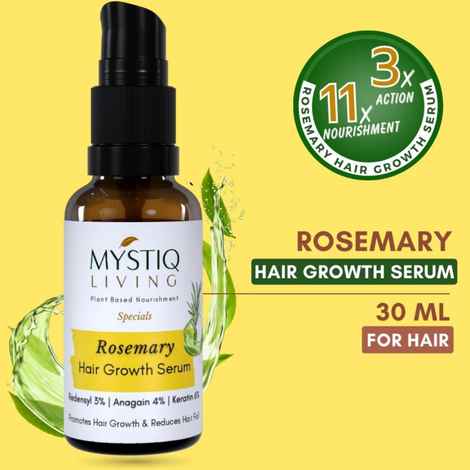 Buy Mystiq Living Rosemary Advanced Hair Growth Serum with 3% Redensyl, 4% Anagain, 6% Keratin - 30 ml, Rosemary Serum for Hair Growth, Strengthens Hair, Reduces Hair Fall, Men & Women - Purplle