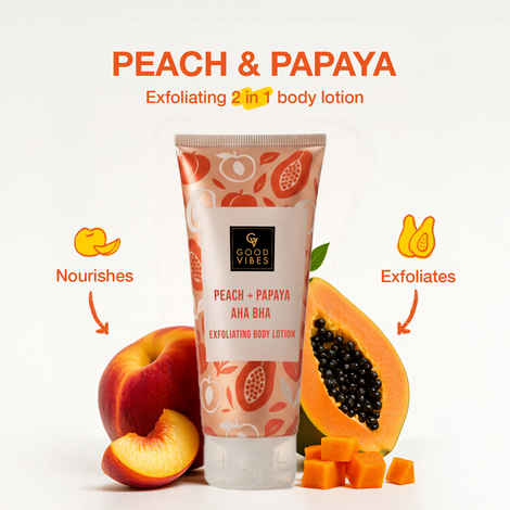 Good Vibes Peach + Papaya AHA BHA Exfoliating Body Lotion | 2 in 1 Nourishing & Exfoliating Care | Powered with Gluta-Hya with Glutathione, Hyaluronic Acid, Fruit Enzymes & AHA-BHA| Brightens Dull Skin | Removes Tan | Daily Exfoliation 200 ml