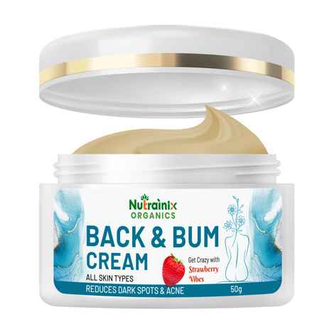 Buy Nutrainix Organics Back & Bum Cream, Brightening Treatment for Dark Spots & Radiant Skin for All Skin Types - 50 gm - Purplle