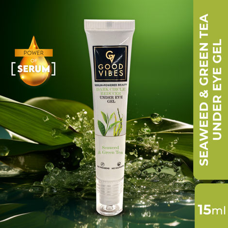 Good Vibes Seaweed & Green Tea With Power Of Serum Under Eye Gel | Reduces Dark Circles | Helps Brightening (15 ml)