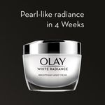 Buy Olay White Radiance Advanced Fairness Brightening Night Cream (50 g) - Purplle