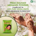 Buy PREM DULHAN 100% NATURALS MEHENDI(HENNA) POWDER SEMI-PERMANENT HAIR COLOR (250 g) - Purplle