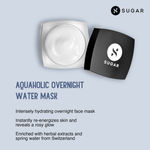 Buy SUGAR Cosmetics Aquaholic Overnight Water Mask - Purplle