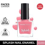 Buy FACES CANADA Ultime Pro Splash Nail Enamel - Ballerina 201 (8ml) | Quick Drying | Glossy Finish | Long Lasting | No Chip Formula | High Shine Nail Polish For Women | No Harmful Chemicals - Purplle