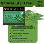Buy Soulflower Neem Henna Hair Cleansing Bar for dandruff free, soft, shiny & healthy hair., 100% Pure & Natural, Handmade, SLS Free, Cold Processed, 150g - Purplle