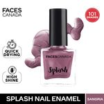Buy FACES CANADA Ultime Pro Splash Nail Enamel - Sangria 156 (8ml) | Quick Drying | Glossy Finish | Long Lasting | No Chip Formula | High Shine Nail Polish For Women | No Harmful Chemicals - Purplle