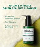 Buy Some By Mi Bye Bye Blackhead 30 Days Miracle Green Tea Tox Bubble Cleanser (120 g) - Purplle