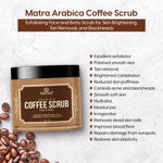 Buy Matra Arabica Coffee Scrub for Face and Body for Tan Removal and Blackheads | Exfoliating Scrub with Coconut & Vitamin E for Women & Men | Paraben & Sulphate Free for All Skin Types - Purplle