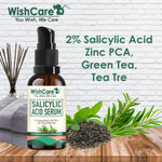 Buy WishCare 2% Salicylic Acid Serum for Reducing Acne & Blackheads with Zinc PCA, Tea Tree & Green Tea - Purplle