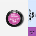 Buy Blue Heaven Shimmer Matt Blush On 501(7 g) - Purplle