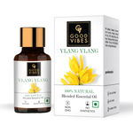 Buy Good Vibes Ylang Ylang 100% Natural Blended Essential Oil (10 ml) - Purplle