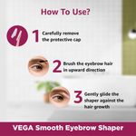 Buy VEGA Smooth Eyebrow Shaper Pack of 2, (ESS-02) - Purplle