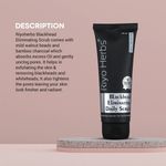 Buy Riyo Herbs Blackhead Eliminating Scrub with Bamboo Charcoal for Absorbs Oil, Whiteheads Roots, 100 gm - Purplle