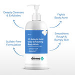 Buy The Derma co. 1% Salicylic Acid Daily Exfoliating Body Wash with Salicylic Acid , Glycolic Acid & PENTAVITIN® - 250 ml - Purplle