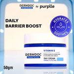 Buy DERMDOC by Purplle 0.5% Vitamin E Day Cream (50 gm) | moisturizer for dry skin | moisturizing cream - Purplle