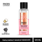 Buy FACES CANADA Triple Impact Makeup Remover, 120 ml | With Rose Water | 3-IN-1 Cleanse, Tone & Nourish | Deep Cleanses & Removes Makeup For Eyes, Lips & Face | Bi-Phasic Formula - Purplle