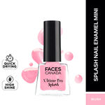 Buy FACES CANADA Ultime Pro Splash Mini Nail Enamel - Blush 105 (5ml) | Quick Drying | Glossy Finish | Long Lasting | No Chip Formula | High Shine Nail Polish For Women | No Harmful Chemicals - Purplle