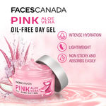 Buy FACES CANADA Pink Aloe Vera Oil-Free Day Gel, 50g | 1.5% Hyaluronic Acid | Intense Hydration | Lightweight, Non Sticky & Absorbs Easily | Soothing, Nourishing & Acne Control | No Alcohol & Parabens - Purplle
