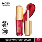 Buy FACES CANADA Comfy Matte Liquid Lipstick - On My Way 01, 1.2 ml | Comfortable 10HR Longstay | Intense Matte Color | Almond Oil & Vitamin E Infused | Super Smooth | No Dryness | No Alcohol - Purplle