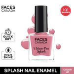 Buy FACES CANADA Ultime Pro Splash Nail Enamel - Color Up 34 (8ml) | Quick Drying | Glossy Finish | Long Lasting | No Chip Formula | High Shine Nail Polish For Women | No Harmful Chemicals - Purplle