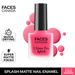 Buy FACES CANADA Ultime Pro Splash Matte Nail Enamel - Coral Passion M02, 8ml | Quick Drying | Matte Finish | Long Lasting | No Chip Formula | Nail Polish For Women | Smooth Application | Safe For Nails - Purplle