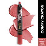 Buy FACES CANADA Comfy Matte Crayon I Creamy Matte I Chamomile & Shea Butter I Alcohol-free I Sorry not sorry 15 2.8 gm - Purplle