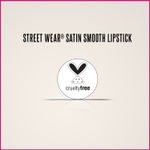 Buy STREET WEAR® Satin Smooth Lipstick -B'BLUSHED (Pink) - 4.2 gms - Longwear Creme Lipstick, Moisturizing, Creamy Formuation, 100% Color payoff, Enriched with Aloe vera, Vitamin E and Shea Butter - Purplle