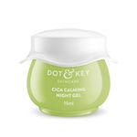 Buy Dot & KeyCica Calming Skin Renewing Night Gel (15 ml) - Purplle