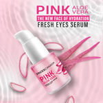 Buy FACES CANADA Pink Aloe Vera Fresh Eyes Serum For Under-Eye Care, 15 ml | Squalene, Witch Hazel & Quinoa Extracts | Anti-Ageing, Brightening & Intense Hydration | Helps Reduce Puffy Eyes & Dark Circles - Purplle