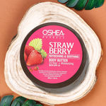 Buy OSHEA HERBALS Strawberry Body Butter (Pack of 2 ) - Purplle