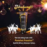 Buy Passion Indulge PASSION-FASSION Gold and Silver shimmer Lotion for deep hydration and provide sun protection - Purplle