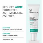 Buy DERMATOUCH Salicylic Acid 2% Niacinamide 6% Anti-Acne Oil-Free Gel For Active Acne, Oil Balancing, Pore tightening - 30 gms - Purplle