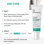 Buy DERMATOUCH Salicylic Acid 2% Niacinamide 6% Anti-Acne Oil-Free Gel For Active Acne, Oil Balancing, Pore tightening - 30 gms - Purplle