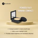 Buy SUGAR Cosmetics - Powder Play - Banana Compact - For Colour Correction or to Mask Shine - Oil-Controlling, Smooth Application, Long Lasting - Purplle