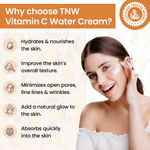 Buy TNW -The Natural Wash Vitamin C Water Cream for Hydrated Skin | With Orange Peel Extract, Niacinamide & Hyaluronic Acid | Makes Skin Soft & Supple - Purplle