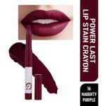 Buy Matt look Power Last Lip Stain Crayon Lipstick, Rich Colour, Non Transfer, Mask Proof & Luxurious Creamy Matte, Naughty Purple (1.3 gm) - Purplle