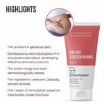 Buy Dermatouch Bye Bye Stretch Mark Cream for Reduce Redness of new Stretch Marks - 125G - Purplle