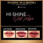 Buy Manish Malhotra Beauty By MyGlamm Hi-Shine Lipstick-Old Rose-4 gm - Purplle