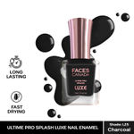 Buy FACES CANADA Ultime Pro Splash Luxe Nail Enamel - Charcoal (L25), 12ml | Glossy Finish | Quick Drying | Long Lasting | High Shine | Chip Defiant | Even-Finish | Vegan | Non-Toxic | Ethanol-Free - Purplle