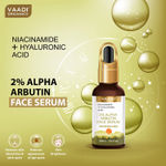 Buy Vaadi Herbals 2% Alpha Arbutin Face Serum With Niacinamide & Hyaluronic Acid - 30 ml - Purplle