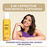 Buy Sanfe Painless & Detan Hair Removal Spray Foam - 200 ml | For Chest, Legs, Arms & UnderArm | Removes Hair in 10 Minutes with Skin Detan | Orange Peel, Aloevera, Vitamin E & Niacinamide - Purplle