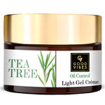 Buy Good Vibes Tea Tree Oil Control Light Gel Cream | Anti-Acne Hydrating Moisturizing | No Parabens No Sulphates No Mineral Oil (50 g) - Purplle