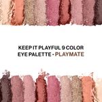 Buy L.A. Girl Keep It Playful 9 Color Eye Palette-Playmate 14 gm - Purplle