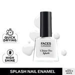 Buy FACES CANADA Ultime Pro Splash Mini Nail Enamel - White O White 14 (5ml) | Quick Drying | Glossy Finish | Long Lasting | No Chip Formula | High Shine Nail Polish For Women | No Harmful Chemicals - Purplle