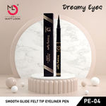 Buy Mattlook Dreamy Eyes Smooth Glide Felt Tip Eyeliner Pen, Easy To Use, Stays On All Day and Night, Long Lasting, Smudgeproof & Waterproof, Deep Black (1.2gm) - Purplle